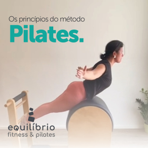 6 princípios fundamentais do Pilates Autêntico